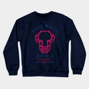 New York Buffalo NFL Bills Mafia Won Not Done Crewneck Sweatshirt